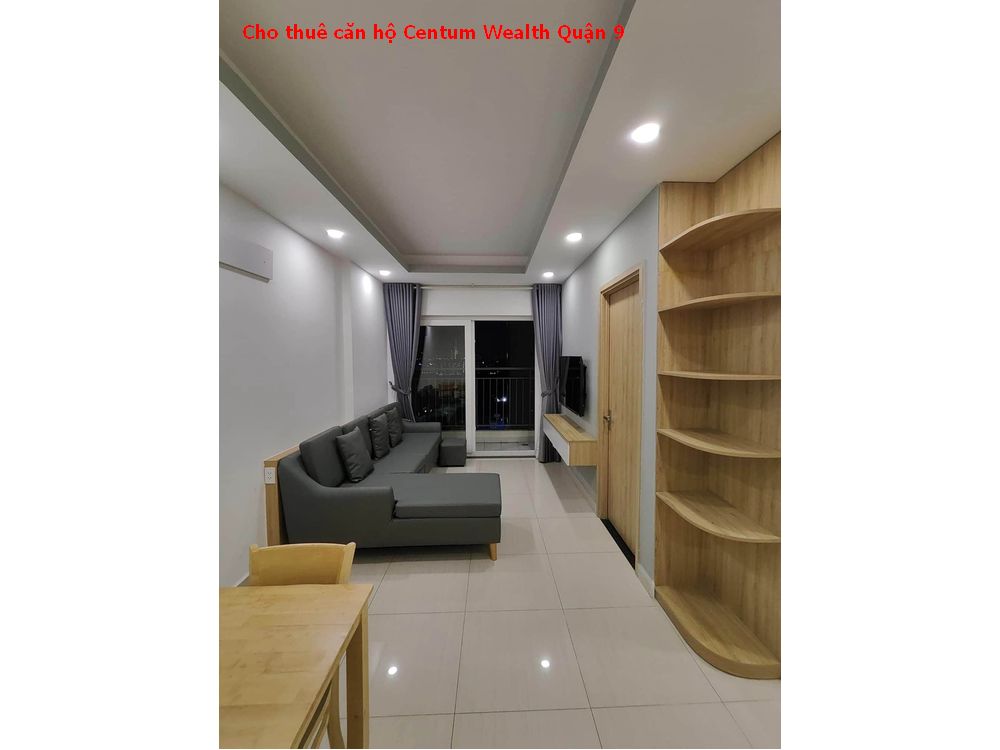 Cho thuê căn hộ Centum Wealth quận 9 nhà đẹp view thoáng