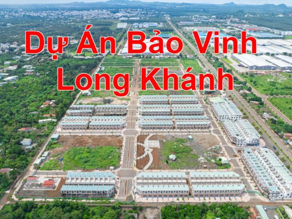 Dự An Bảo Vinh Residence Long Khánh