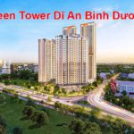 Green Tower Dĩ An Bình Dương