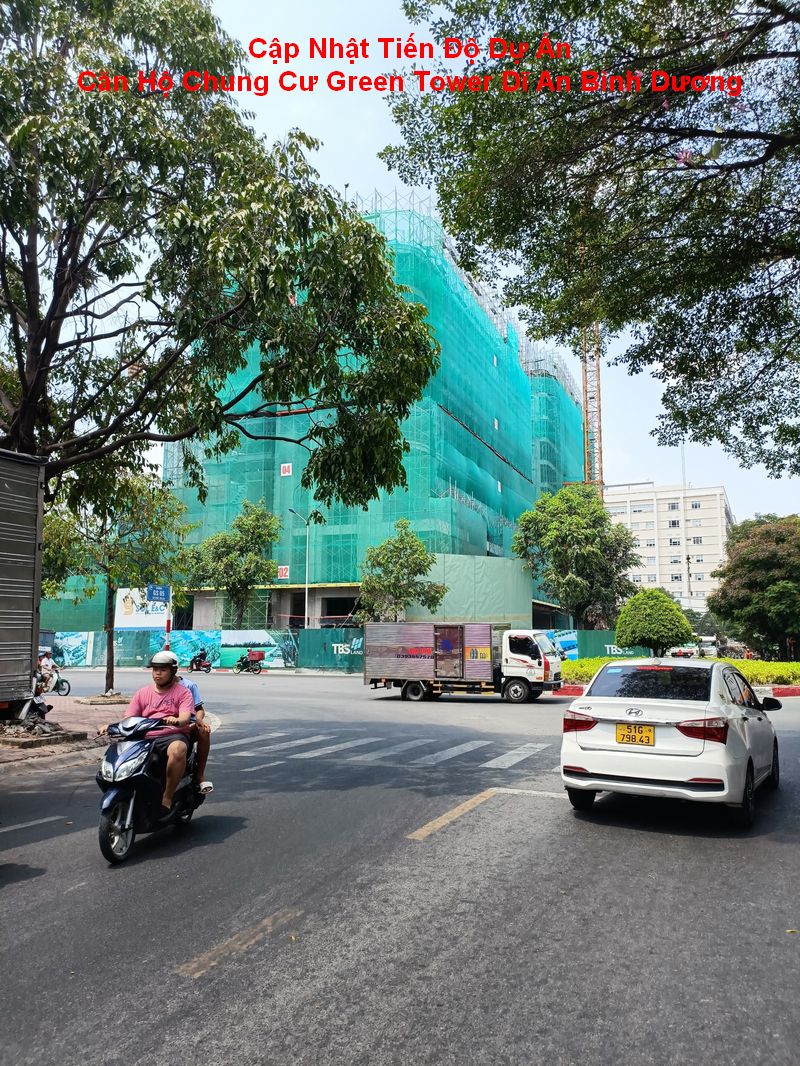 Can-ho-Green-Tower-Di-An-Binh-Duong (5) Cập Nhật Tiến Độ Dự Án Căn Hộ Chung Cư Green Tower Dĩ An Bình Dương