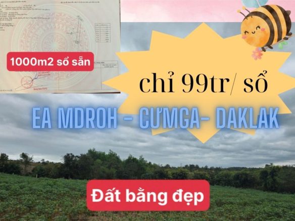 Chỉ 99tr sở hữu lô đất 1000m2 tại Cưmga – Daklak