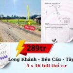 Bến Cầu - Tây Ninh 5x46 full thổ cư giá chỉ 289tr