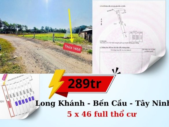 Bến Cầu – Tây Ninh 5×46 full thổ cư giá chỉ 289tr