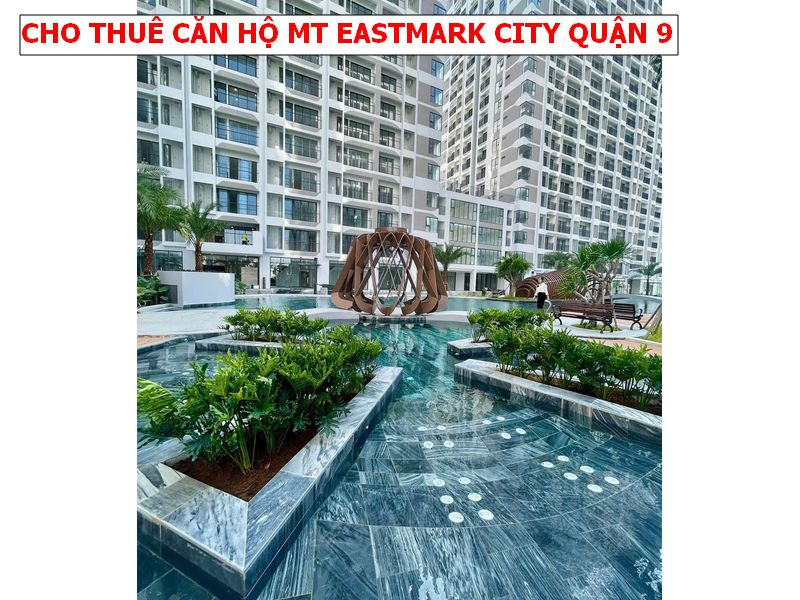 CHO THUÊ CĂN HỘ MT EASTMARK CITY, QUẬN 9