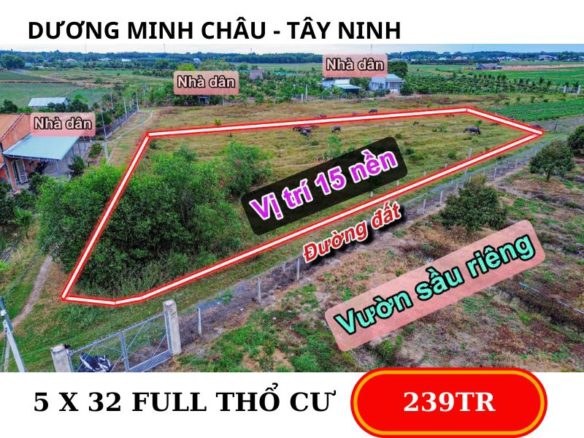 Bán đất Dương Minh Châu Tây Ninh giá rẻ nhất, chỉ 239tr bao sổ