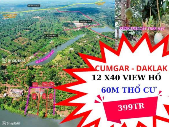 BÁN ĐẤT VIEW HỒ CUMGAR – DAKLAK CỰC ĐẸP – SỔ SẴN, THỔ CƯ, GIÁ CHỈ TỪ 399 TRIỆU