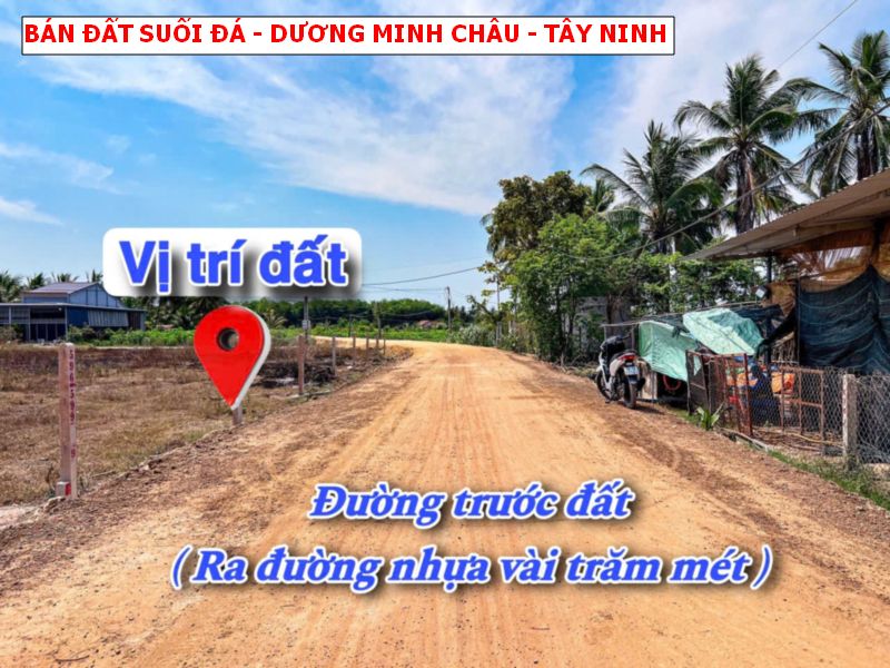 Bán đất Suối Đá Dương Minh Châu – Tây NInh, gần Núi Bà giá rẻ