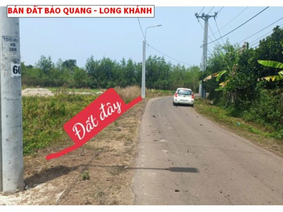 Bán đất Bảo Quang – Long Khánh, mặt tiền nhựa đường thông
