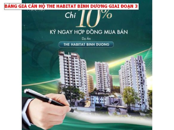 Bảng giá căn hộ The Habitat Bình Dương giai đoạn 3