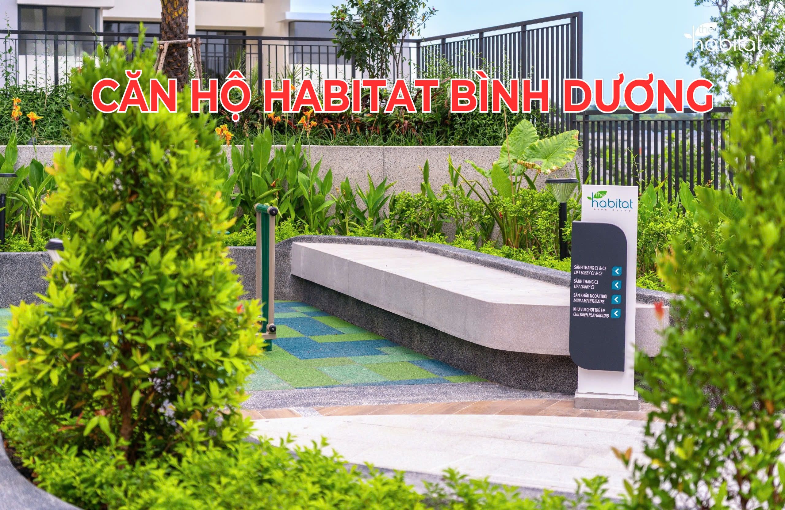 Căn hộ The Habitat Bình Dương, Hữu Nghị, Bình Hòa, Thuận An, Bình Dương – Không gian sống lý tưởng