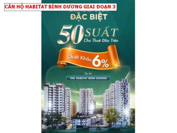 Giỏ hàng căn hộ The Habitat Bình Dương mới nhất, chính sách chiết khấu cao, nhận nhà ngay chỉ thanh toán 30%