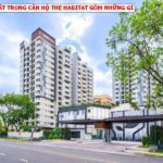 Nội thất trong căn hộ The Habitat Bình Dương giai đoạn 3 bao gồm những gì?