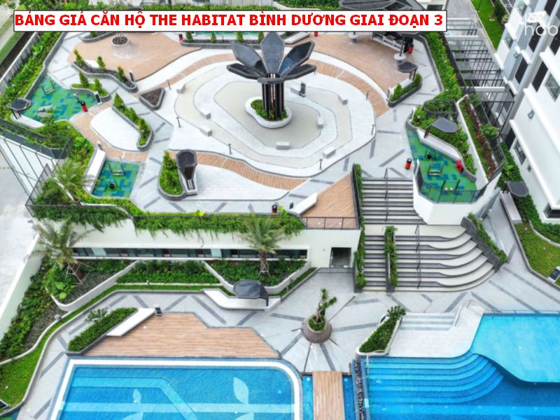 Bảng giá căn hộ The Habitat Bình Dương giai đoạn 3