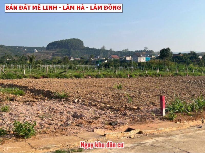 Bán đất Mê Linh – Lâm hà – Lâm Đồng ven Đà Lạt giá tốt