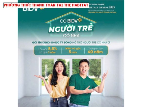 Phương thức thanh toán tại The Habitat Bình Dương giai đoạn 3