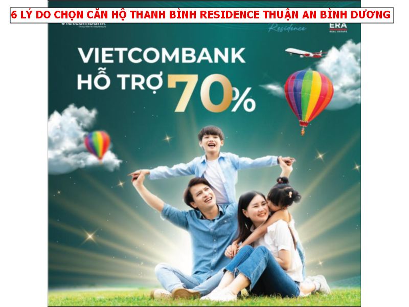 6 LÝ DO NÊN CHỌN CĂN HỘ THANH BÌNH RESIDENCE