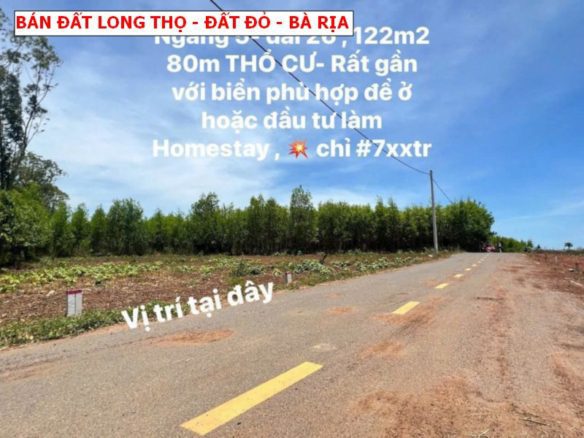 Bán đất Long Thọ – Đất Đỏ – Bà Rịa Vũng Tàu, giá chỉ 7xxtr