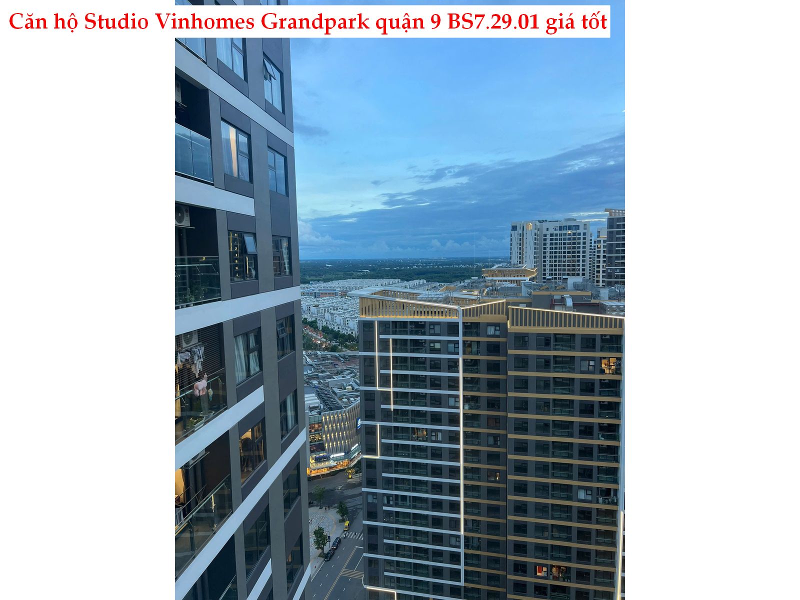 Studio Vinhomes Grand Park – Căn BS7.29.01, nhà trống giá 2.1 tỷ, dễ khai thác – dễ thanh khoản