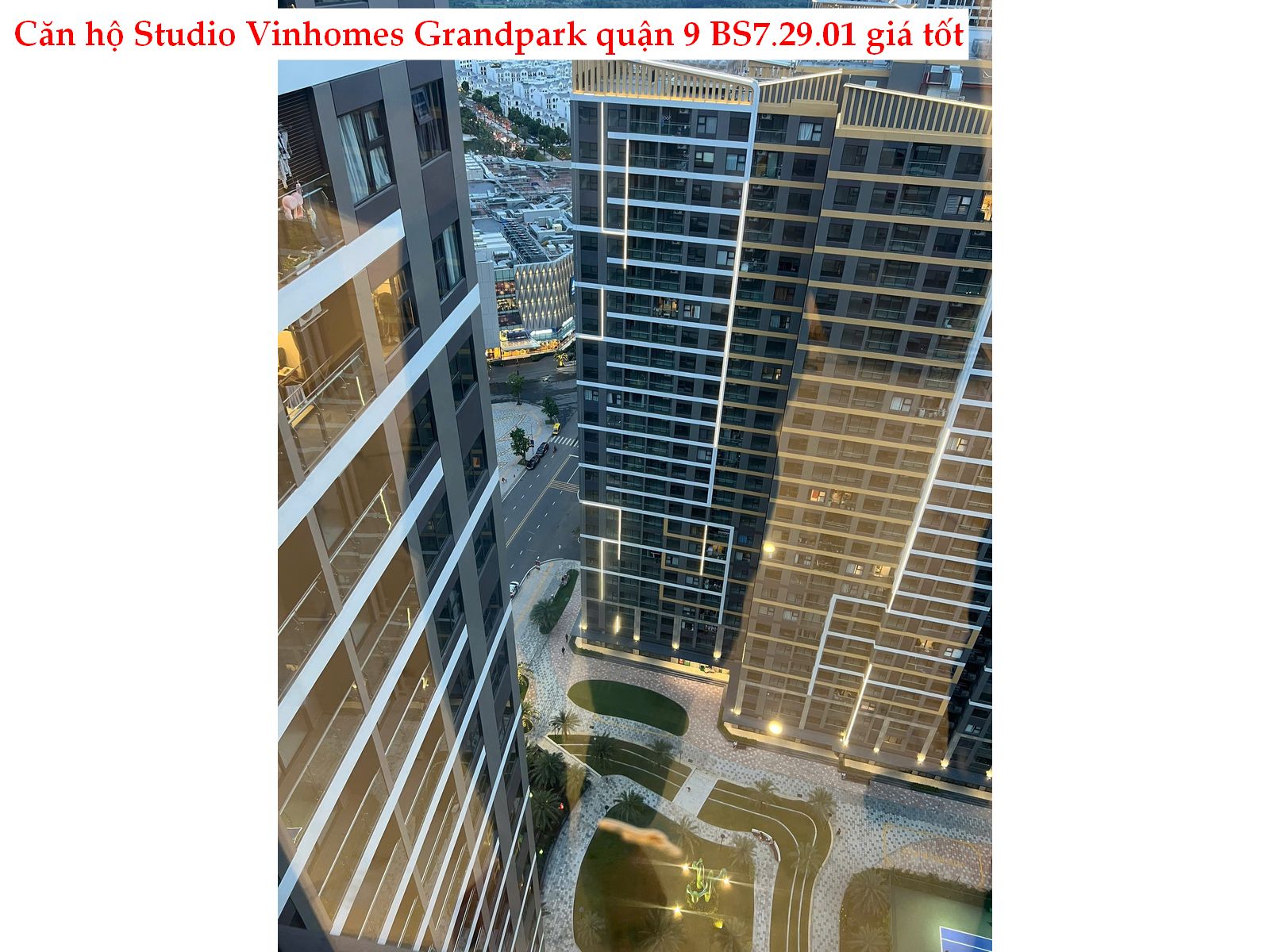 Studio Vinhomes Grand Park – Căn BS7.29.01, nhà trống giá 2.1 tỷ, dễ khai thác – dễ thanh khoản