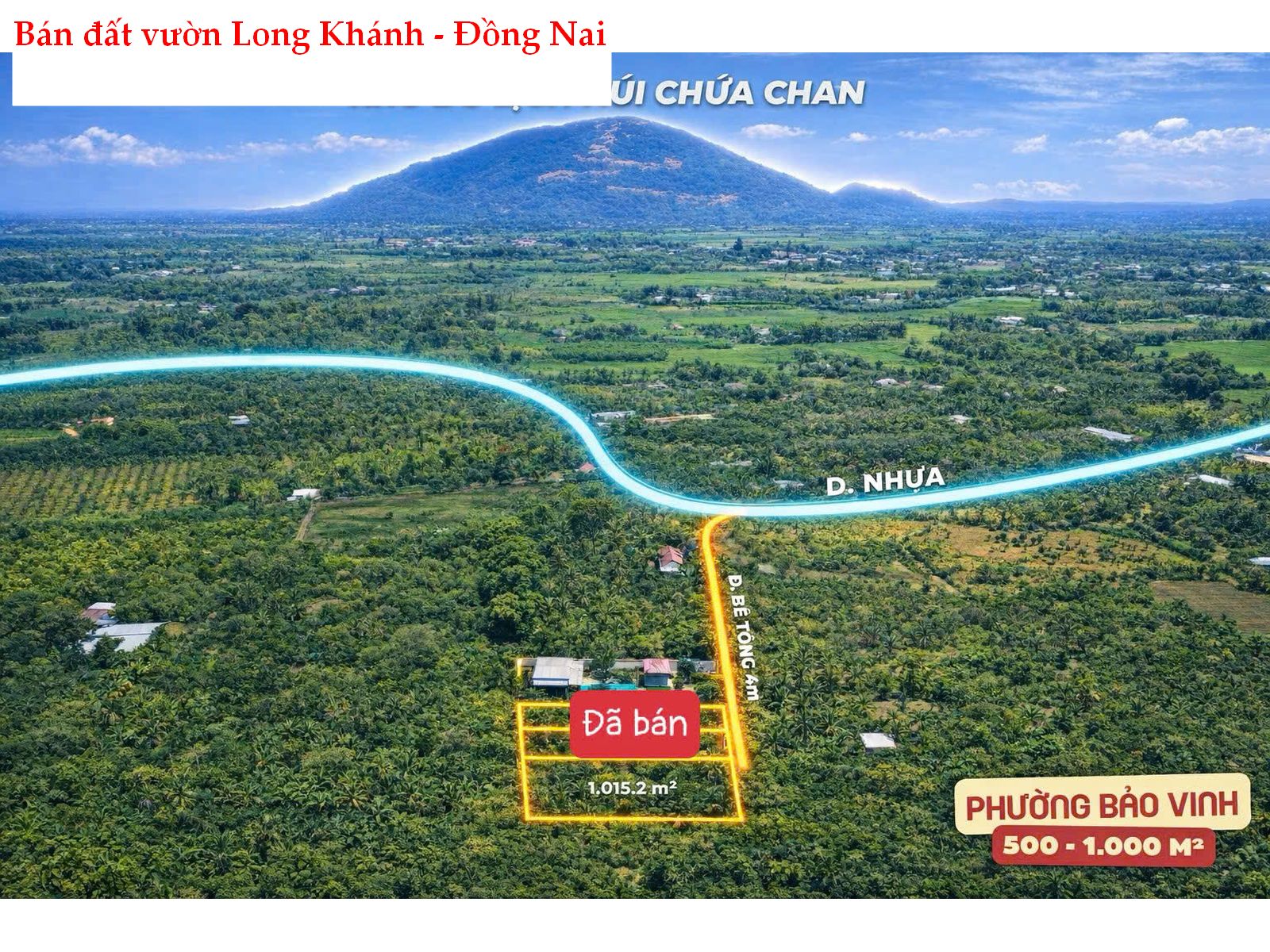 Bán đất vườn 1000m2 Bảo Vinh Long Khánh Đồng Nai – view đẹp, đã rào B40, giá 1.1 tỷ