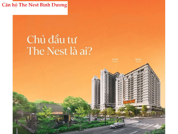 Dự án The Nest do công ty nào làm chủ đầu tư?