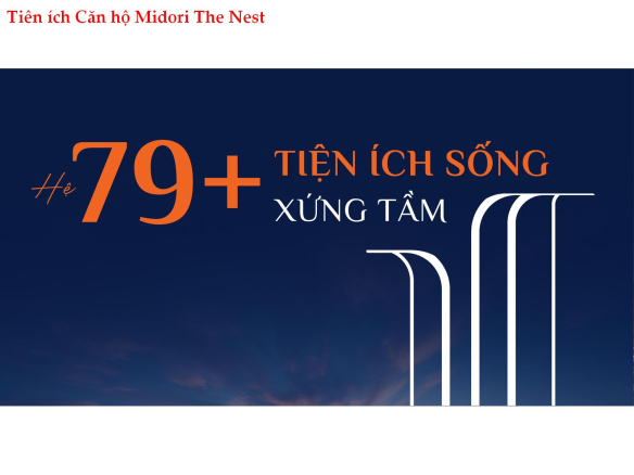 THE NEST BECAMEX TOKYU: KHÁM PHÁ HỆ SINH THÁI 79+ TIỆN ÍCH ĐẲNG CẤP CHUẨN NHẬT